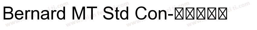 Bernard MT Std Con字体转换